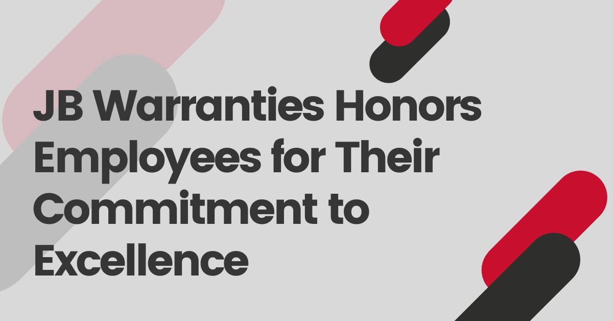 JB Warranties Honors Employees for Their Commitment to Excellence